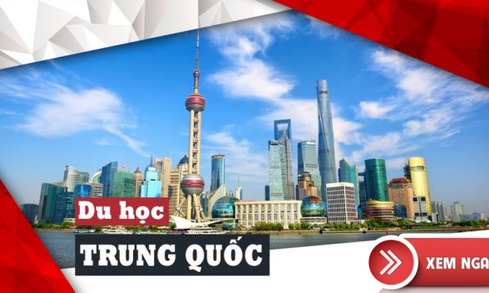 Du học Trung Quốc cần chuẩn bị những gì? - Mẹo hay du học Trung Quốc